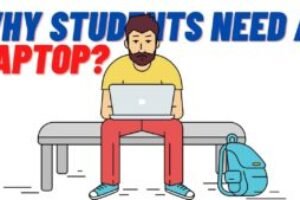 Why Students Need a Laptop? The Best Guide So Far