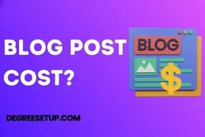 Read more about the article Blog Post Cost: How Much Do You Need To Pay For It?