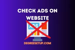 How To Check If Ads Are Running Or Not On Your Website?