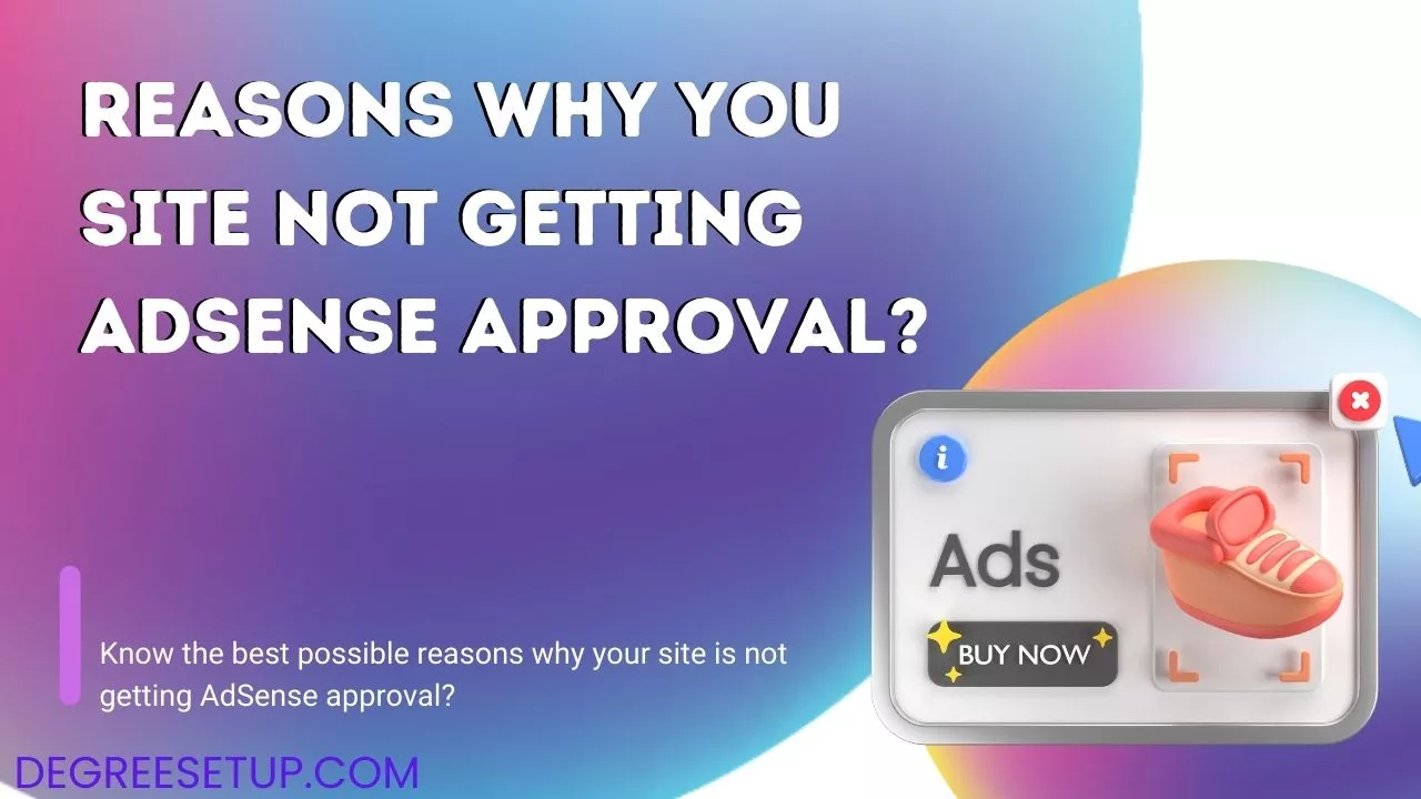 why your site is not getting adsense approval in 2024