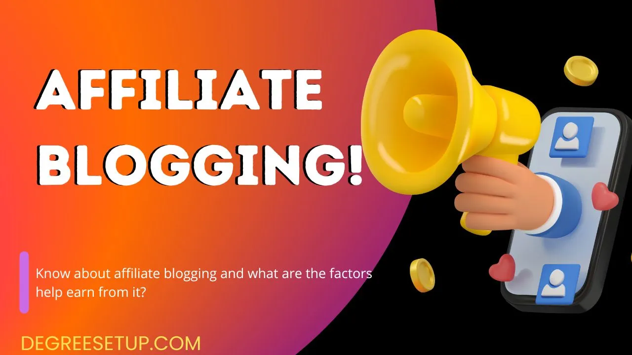 know about affiliate blogging
