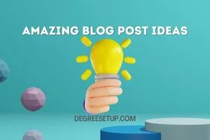 14 Amazing Blog Post Ideas That Will Surely Bring Traffic[2023]