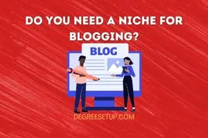 do you need niche for blogging