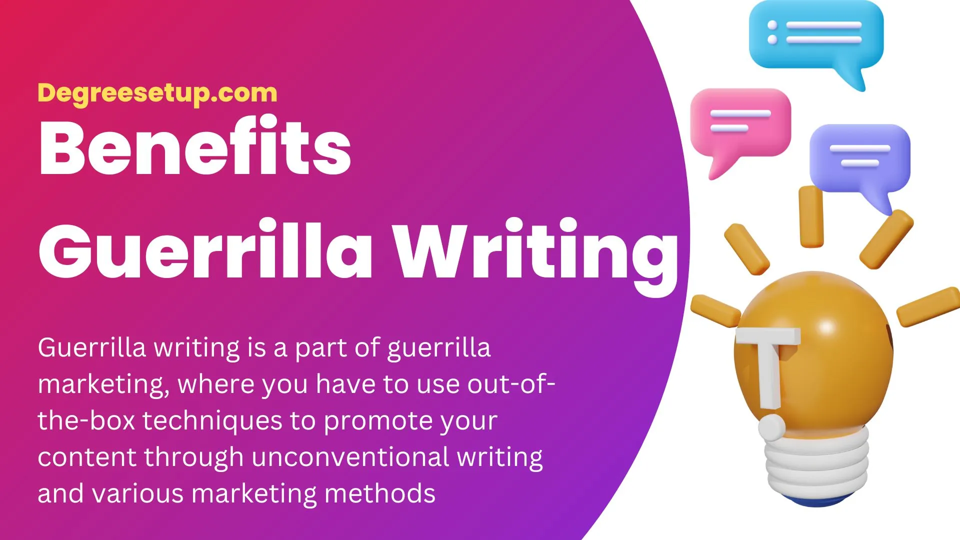 Guerrilla Writing Benefit