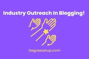 Read more about the article How To Do Industry Outreach In Blogging?